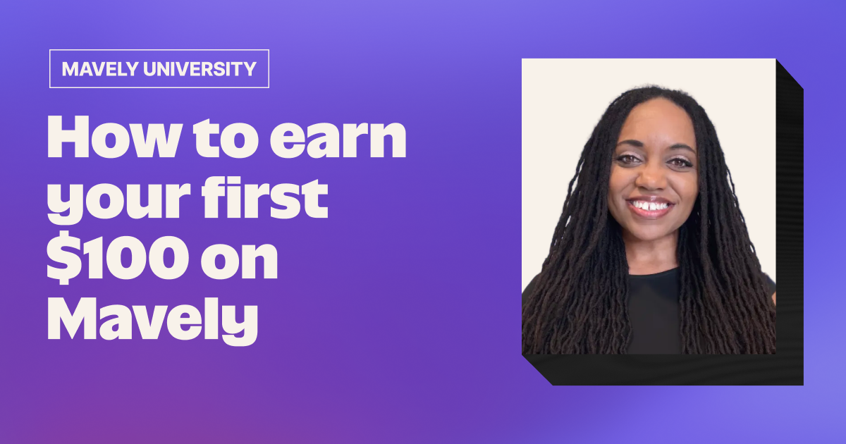 How to earn your first $100 on Mavely
